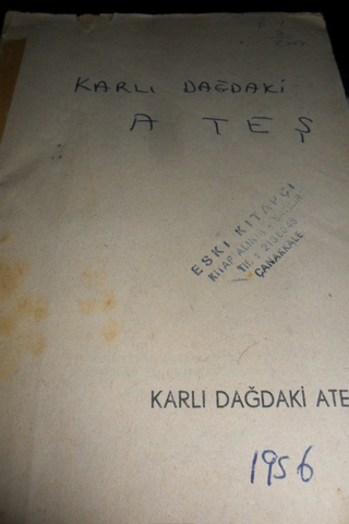 Karlı Dağdaki Ateş