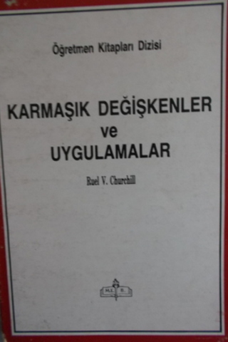 Karmaşık Değişkenler ve Uygulamalar Ruel V. Churchill