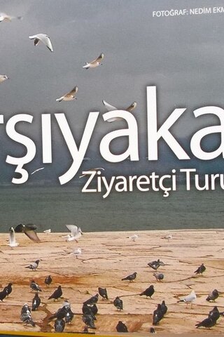 Karşıyaka Ziyaretçi Turu