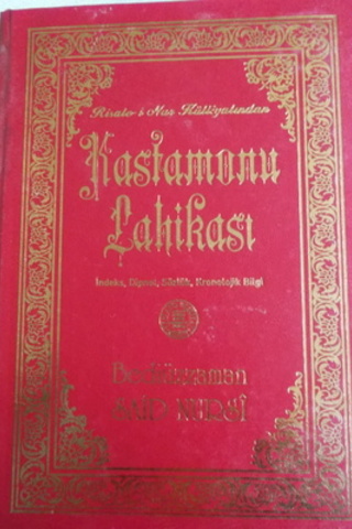 Kastamonu Lahikası Bediüzzaman Said Nursi