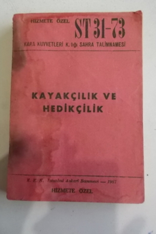 Kayakçılık ve Hedikçilik