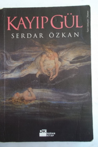 Kayıp Gül Serdar Özkan