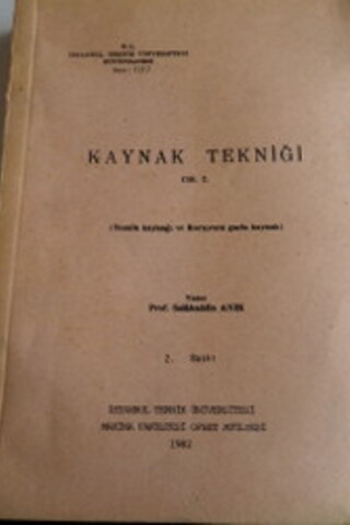 Kaynak Tekniği Cilt 2 Selahaddin Anık