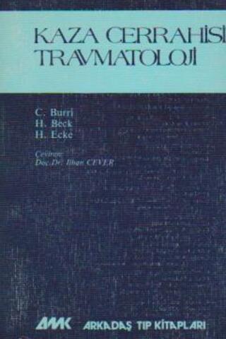 Kaza Cerrahisi Travmatoloji İlhan Cever