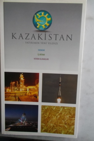 Kazakistan Yatırımın Yeni Yıldızı