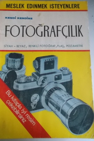 Kendi Kendine Fotoğrafçılık