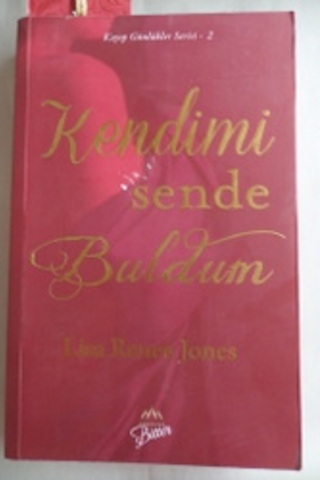 Kendimi Sende Buldum Lisa Renee Jones
