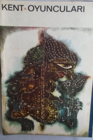 Kent Oyuncuları Aylık Tiyatro Dergisi Sayı 7