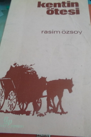 Kentin Ötesi Rasim Özsoy