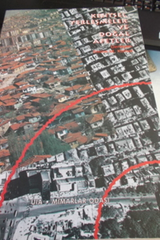 Kentsel Yerleşmeler ve Doğal Afetler