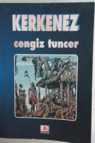Kerkenez Cengiz Tuncer