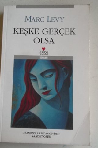 Keşke Gerçek Olsa Marc Levy