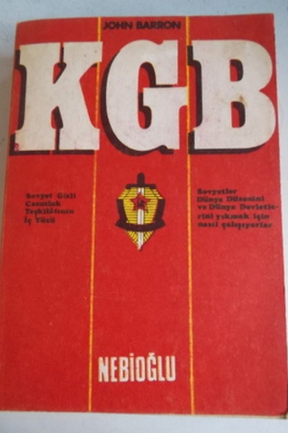 KGB Sovyet Gizli Emniyet Organizasyonunun Kuruluş ve Çalışmaları