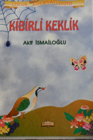 Kibirli Keklik Akif İsmailoğlu