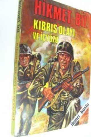 Kıbrıs Olayı ve İçyüzü Hikmet Bil