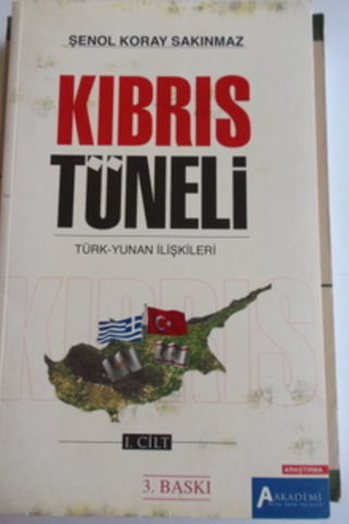 Kıbrıs Tüneli Şenol Koray Sakınmaz
