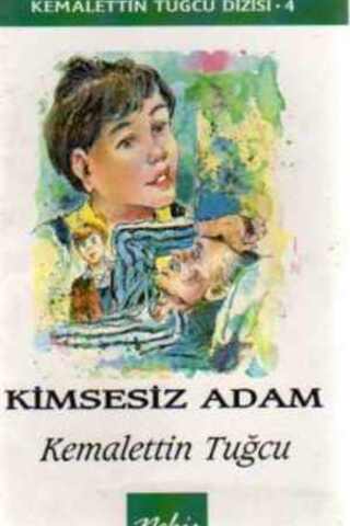 Kimsesiz Adam Kemalettin Tuğcu