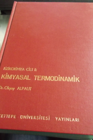 Kimyasal Termodinamik Okyay Alpout