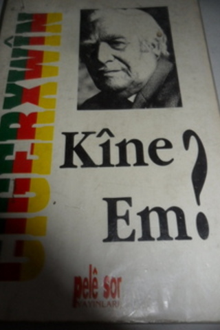 Kine Em ?