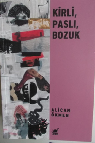 Kirli Paslı Bozuk Alican Ökmen