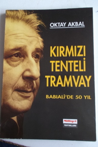Kırmızı Tenteli Tramway Oktay Akbal