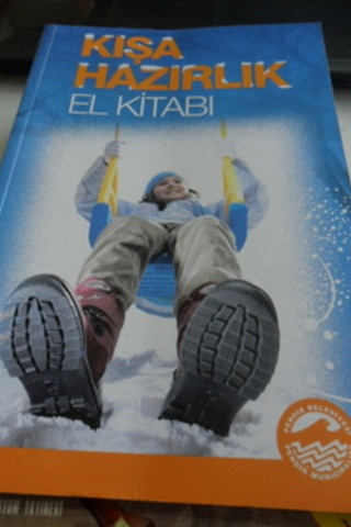 Kışa Hazırlık El Kitabı