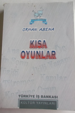 Kısa Oyunlar Orhan Asena