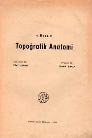 Kısa Topoğrafik Anatomi Zeki Zeren