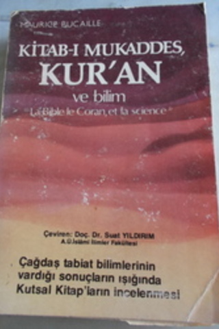 Kitab-ı Mukaddes Kur'an ve Bilim Maurice Bucaille