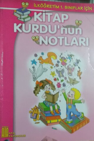 Kitap Kurdu'nun notları 1. Sınıflar için* Erdinç Gündoğan