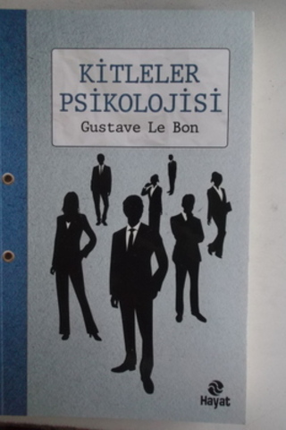 Kitleler Psikolojisi Gustave Le Bon