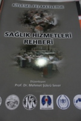 Kitlesel Felaketlerde Sağlık Sağlık Hizmetleri Rehberi