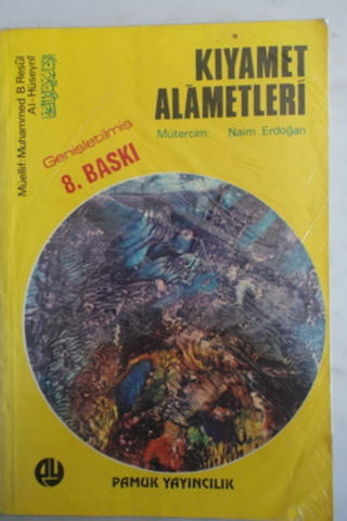 Kıyamet Alametleri Naim Erdoğan