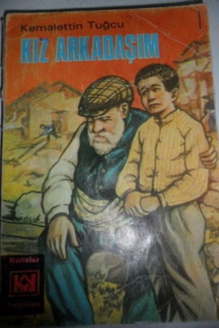 Kız Arkadaşım Kemalettin Tuğcu