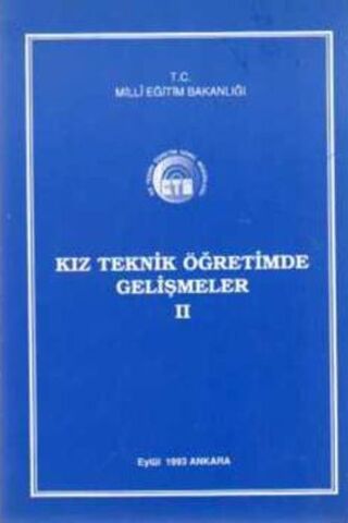Kız Teknik Öğretimde Gelişmeler II