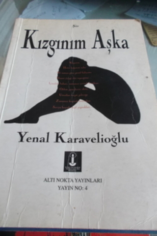 Kızgınım Aşka Yenal Karavelioğlu