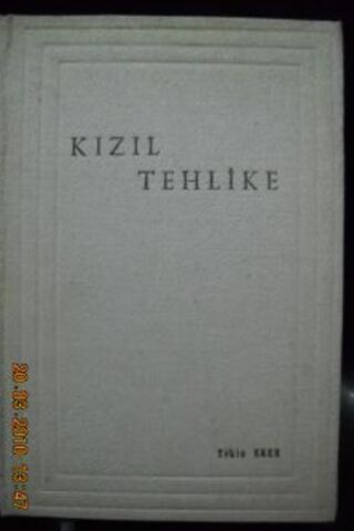 Kızıl Tehlike Tekin Erer