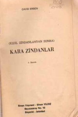 Kızıl Zindanlardan Sonra Kara Zindanlar Cavid Ersen