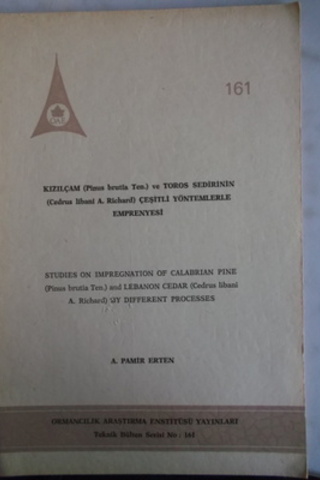 Kızılçam ve Toros Sedirinin Çeşitli Yöntemlerle Emprenyesi