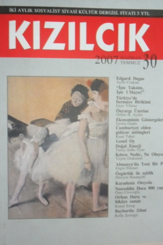 Kızılcık İki Aylık Sosyalist Siyasi Kültür Dergisi Haziran Temmuz 2007