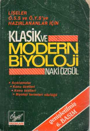 Klasik ve Modern Biyoloji Naki Özgül