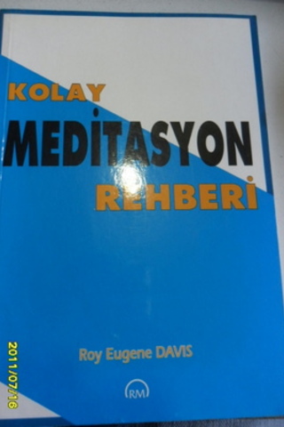 Kolay Meditasyon Rehberi Roy Eugene Davis