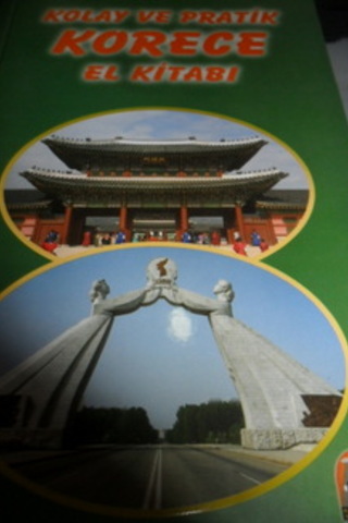 Kolay ve Pratik Korece El Kitabı