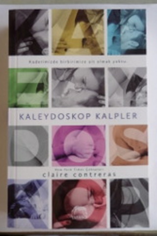 Kaleydoskop Kalpler Claire Contreras