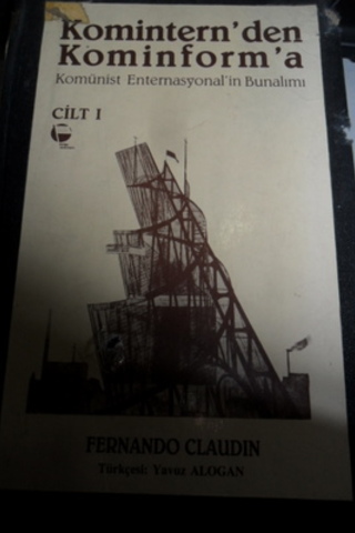 Komintern'den Kominform'a Cilt I Fernando Claudin