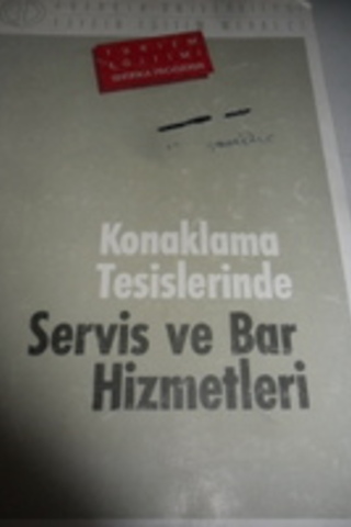 Konaklama Tesislerinde Servis ve Bar Hizmetleri Ethem Yılmaz