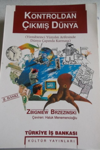 Kontroldan Çıkmış Dünya Zbigniew Brzezinski