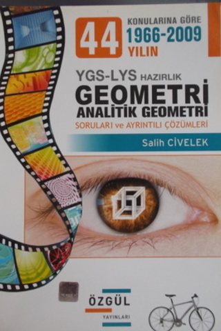 Konularına Göre 1966-2009 44 Yılın YGS-LYS Hazırlık Geometri Analitik 