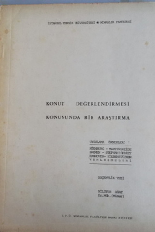 Konut Değerlendirmesi Konusunda Bir Araştırma