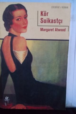 Kör Suikastçı Margaret Atwood